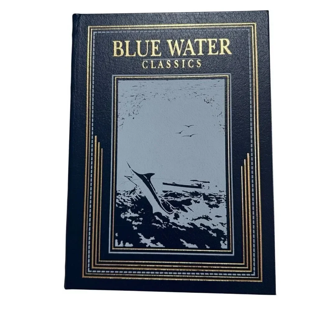 Blue Water Classics: Salt Water Fly Fishing ( 1998, Limited to 500)